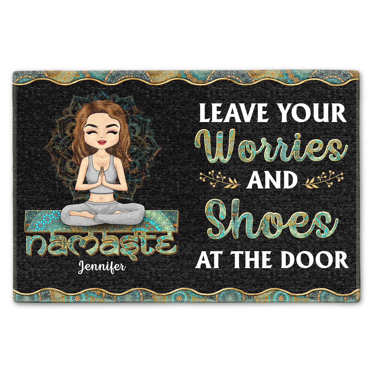 Leave Your Worries And Shoes At The Door - Home Decor, Birthday, Loving Gift For Yourself, Women, Yoga Lovers - Personalized Custom Doormat
