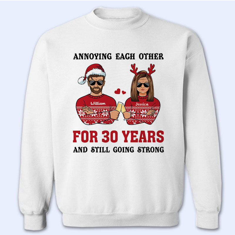 Annoying Each Other - Christmas Gift For Married Couples - Personalized Custom Sweatshirt