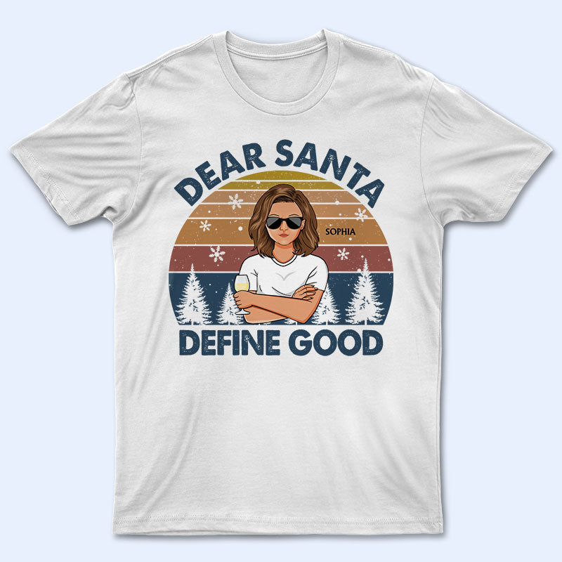 Dear Santa Define Good Couple Family Brother Sister Sibling Kid - Christmas Gift - Personalized Custom T Shirt