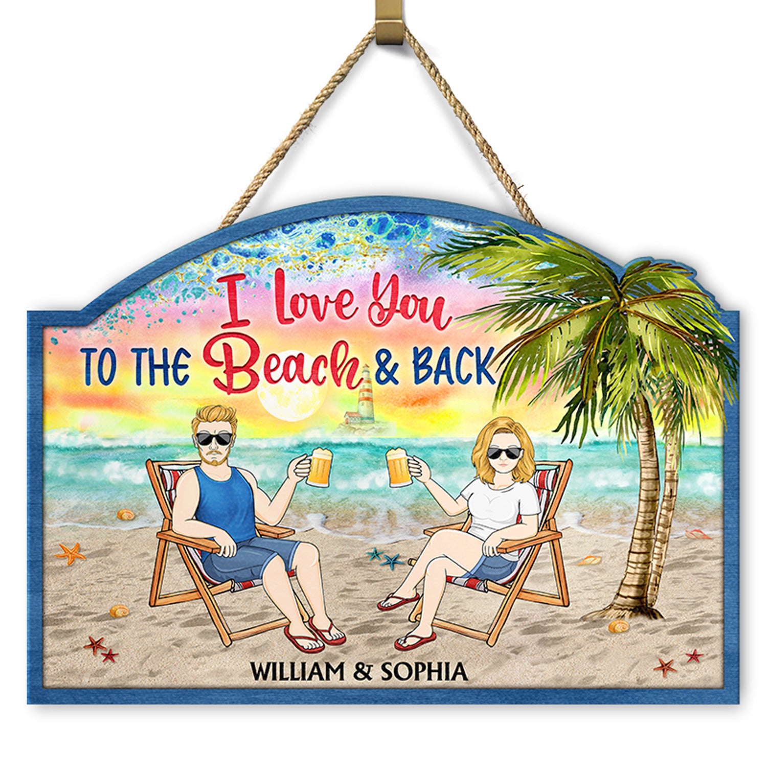 I Love You To The Beach And Back Family - Home Decor, Backyard Decor, Gift For Couples, Husband, Wife - Personalized Custom Shaped Wood Sign