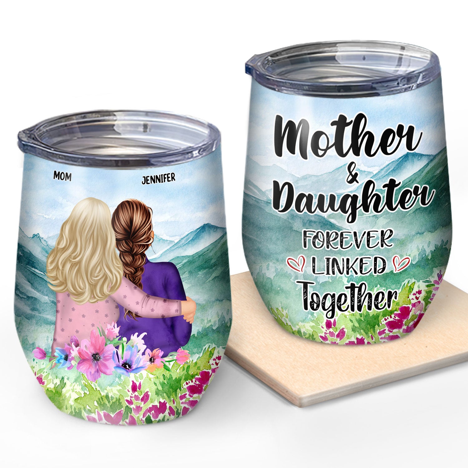 Mother Daughter Linked Together Watercolor Style - Birthday, Family Gift For Mom, Grandma, Granddaughter, Women - Personalized Custom Wine Tumbler