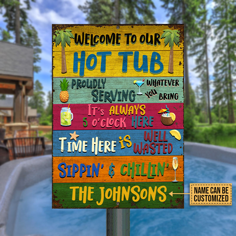 Personalized Hot Tub Welcome To Our Custom Classic Metal Signs