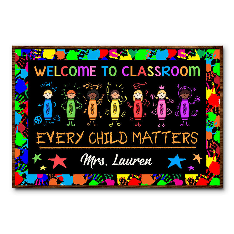 Personalized Teacher Every Child Matters Custom Poster, Classroom Decor