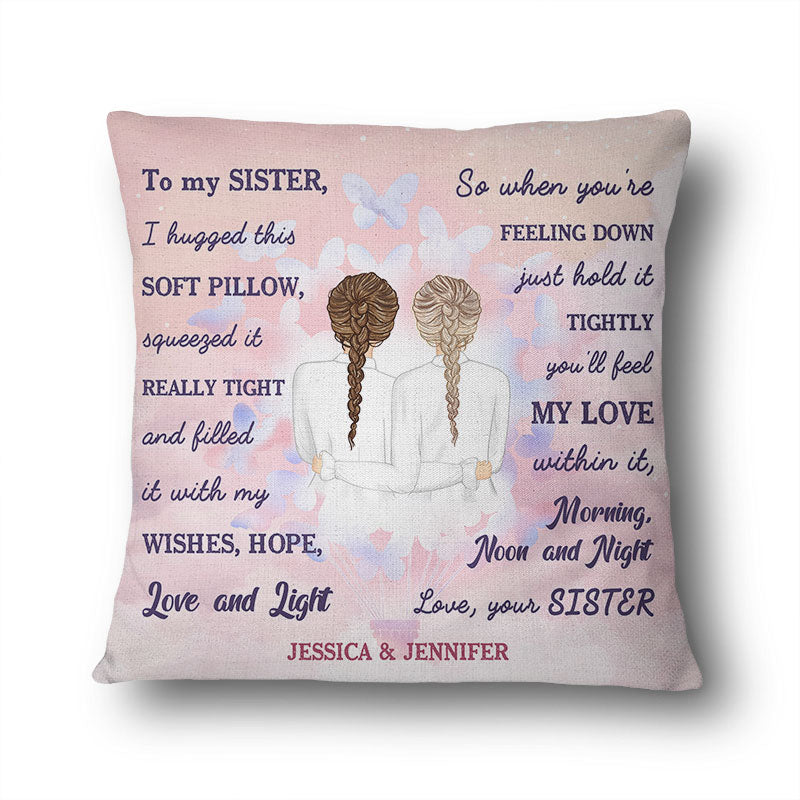 I Hugged This Soft Pillow - Gift For Sisters - Personalized Custom Pillow
