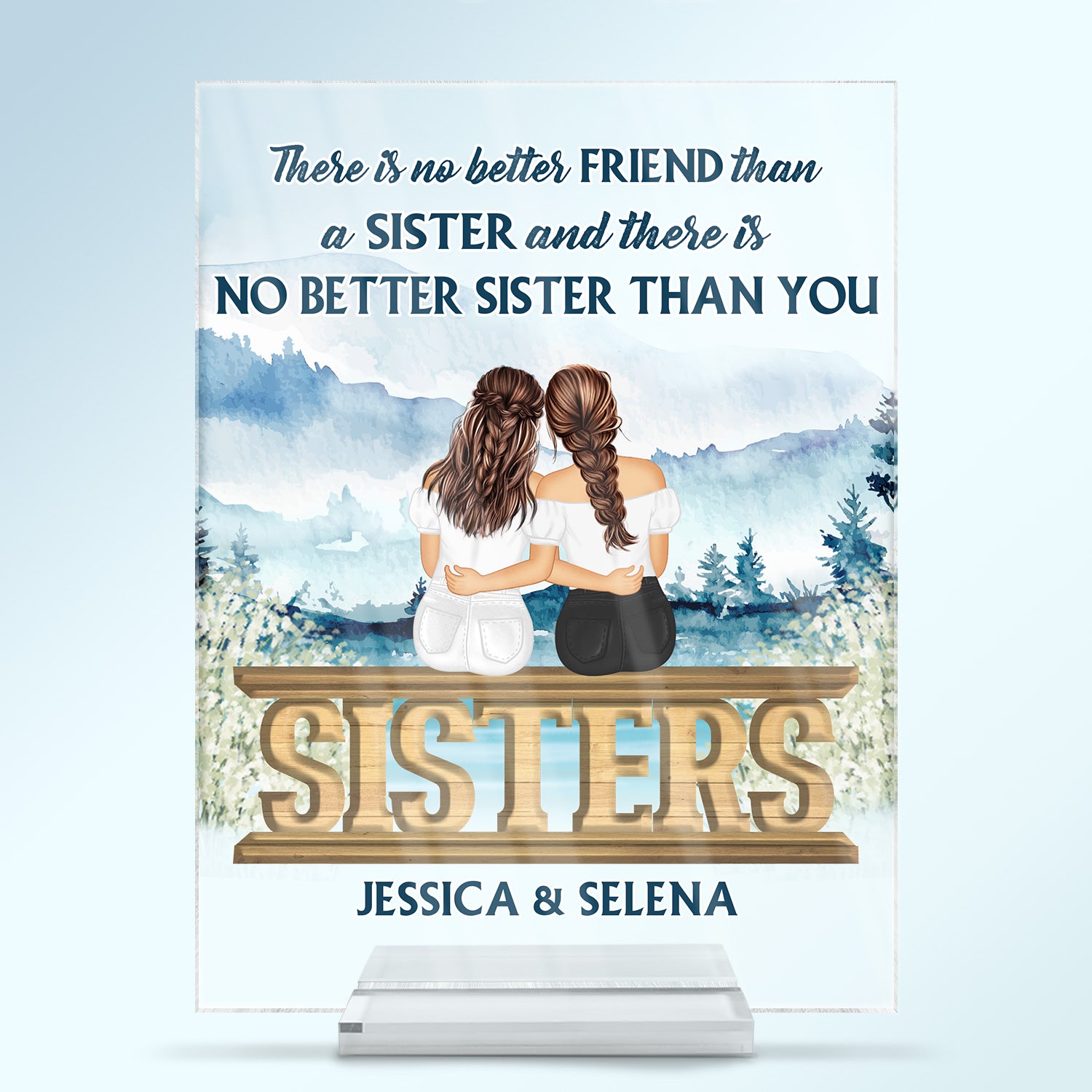 No Better Sister Than You - Gift For Sisters - Personalized Custom Vertical Rectangle Acrylic Plaque