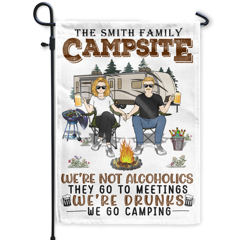 We’re Drunks We Go Camping Family Couple - Gift For Camping Couples - Personalized Custom Flag