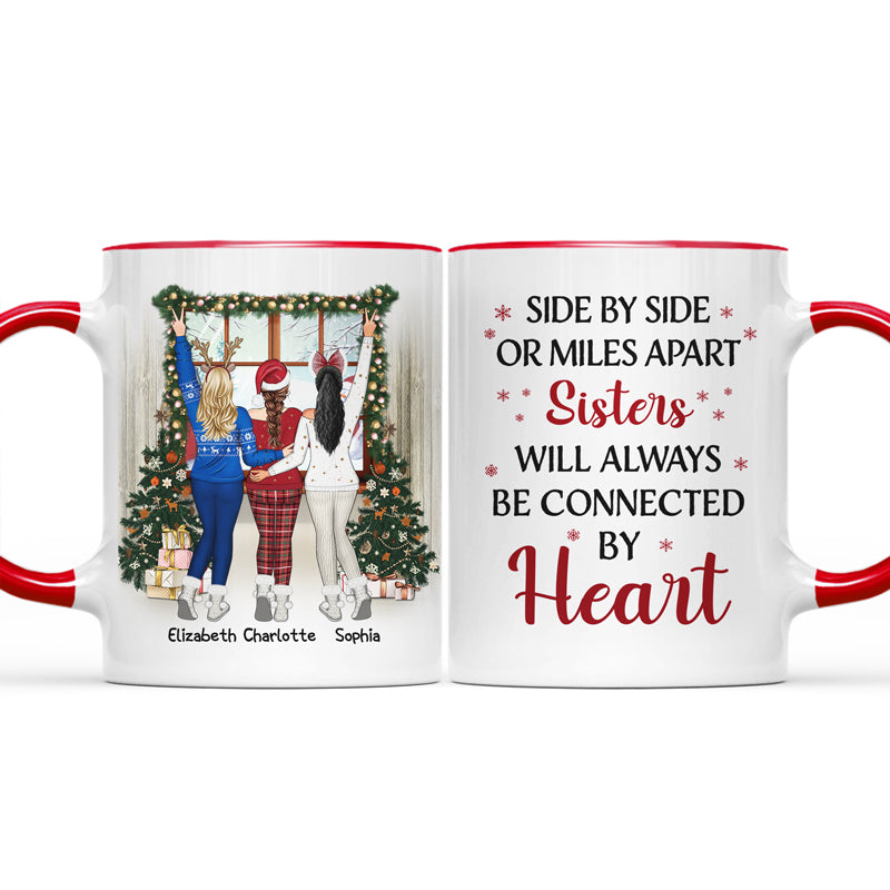 Best Friends Side By Side Or Miles Apart - Christmas Gift For BFF, Sisters - Personalized Custom Accent Mug