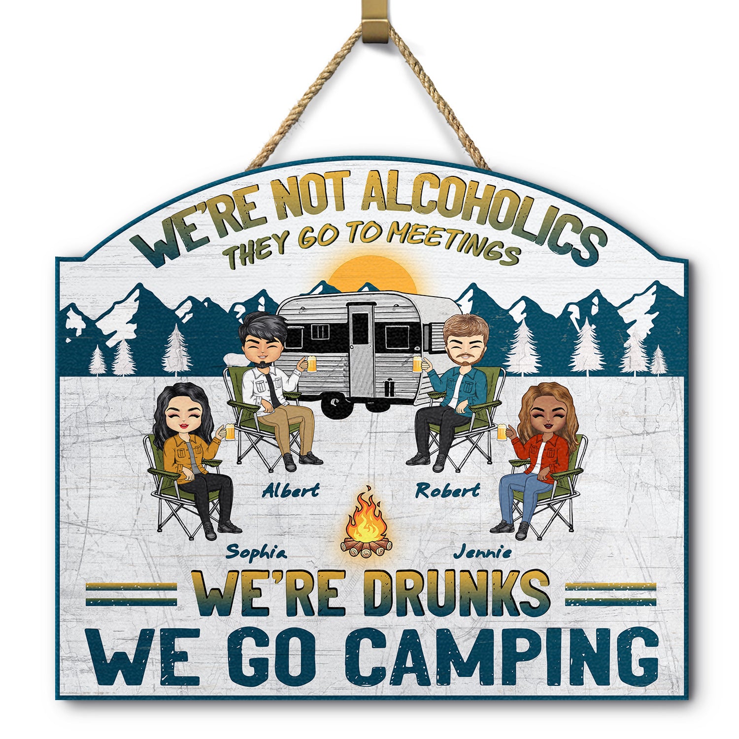 Camping We're Drunks - Gift For Bestie - Personalized Custom Shaped Wood Sign