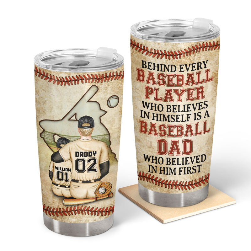 Baseball Dad Behind Every Baseball Player - Gift For Father, Grandpa - Personalized Custom Tumbler