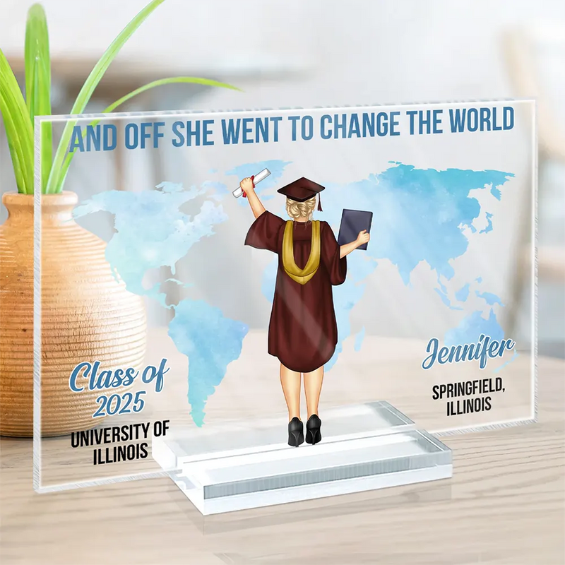 And Off She Went To Change The World - Graduation Gift, Gift For Friends - Personalized Horizontal Rectangle Acrylic Plaque