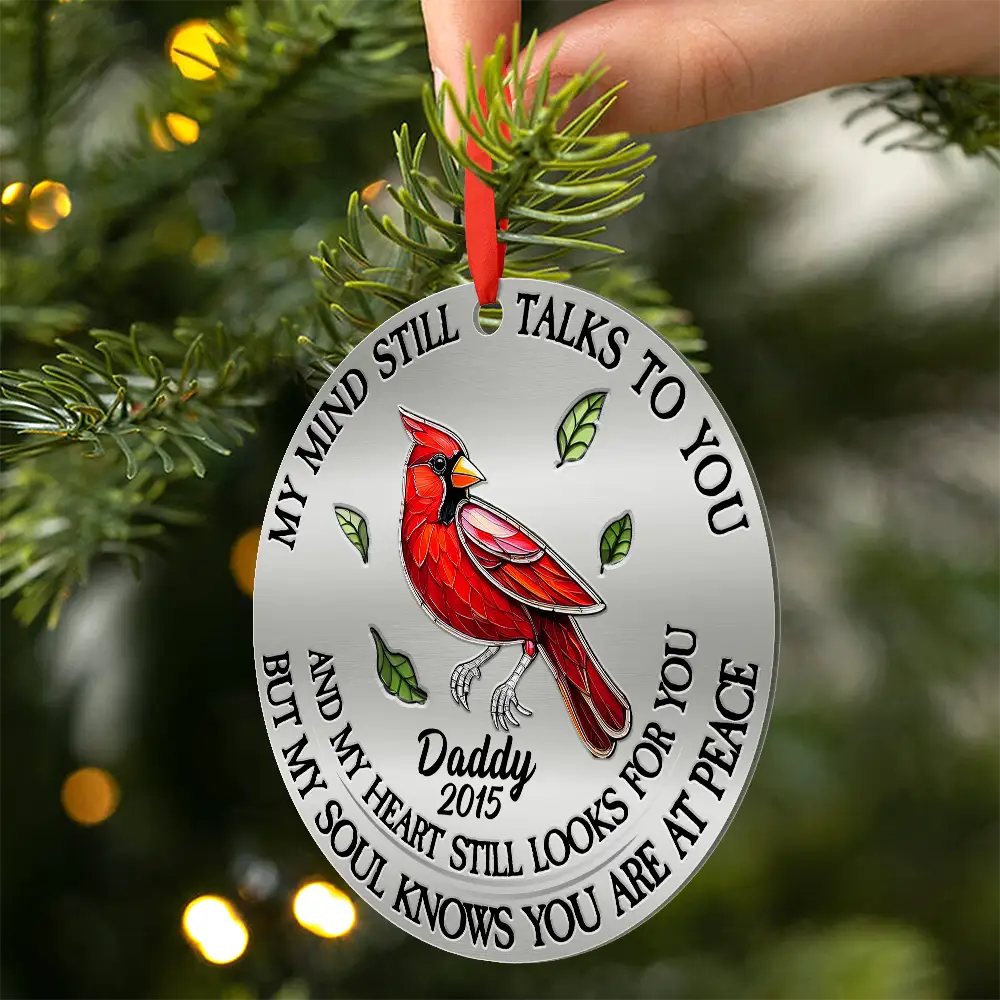 Memorial,Christmas,Family,Parents,Gift For Grandparents,Sad - Memorial My Mind Still Talks To You - Personalized Metal Ornament