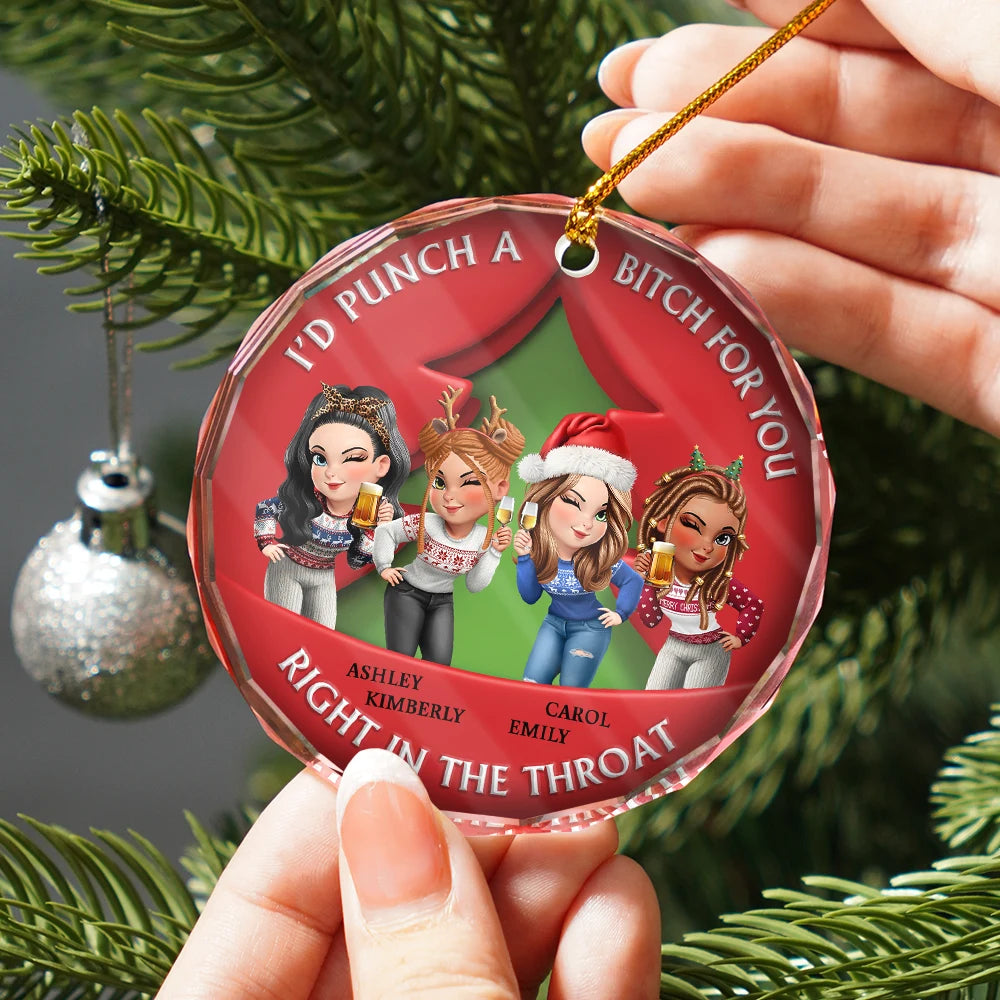 Gift For Bestie,Funny,Christmas - Right In The Throat 3D Effect Bestie - Personalized Circle Glass Ornament