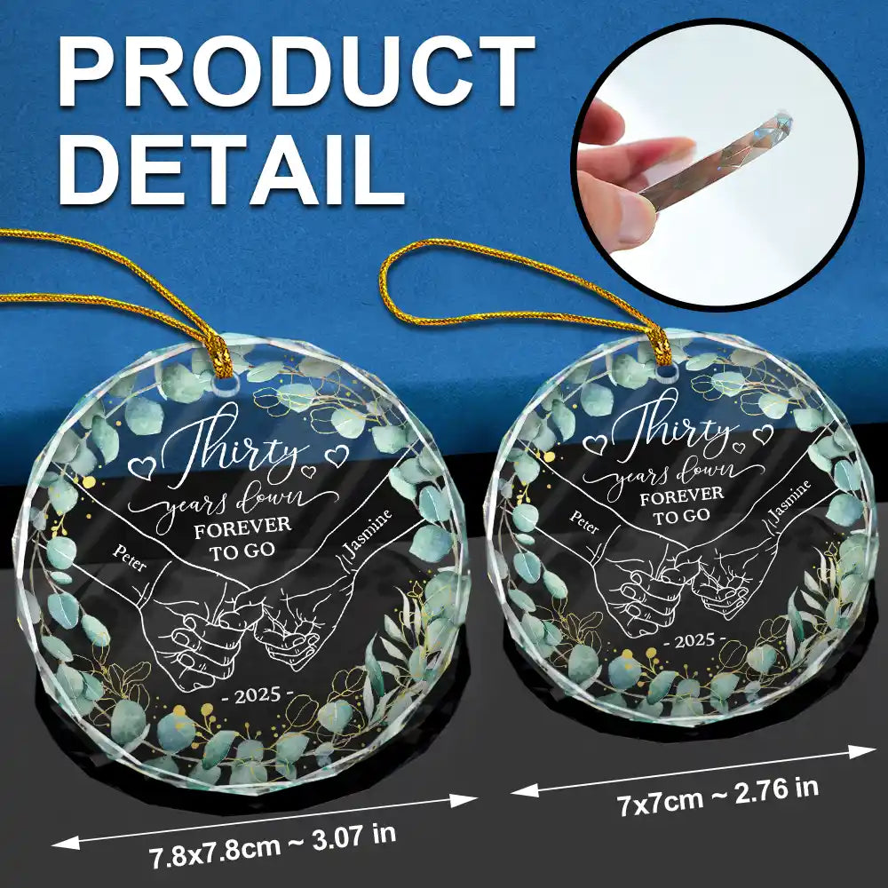Wedding Anniversary,Gift For Couples,Gift For Husband,Gift For Wife,Happy - 1st Year Anniversary 1 Year Down Forever To Go Holding Hands - Personalized Circle Glass Ornament