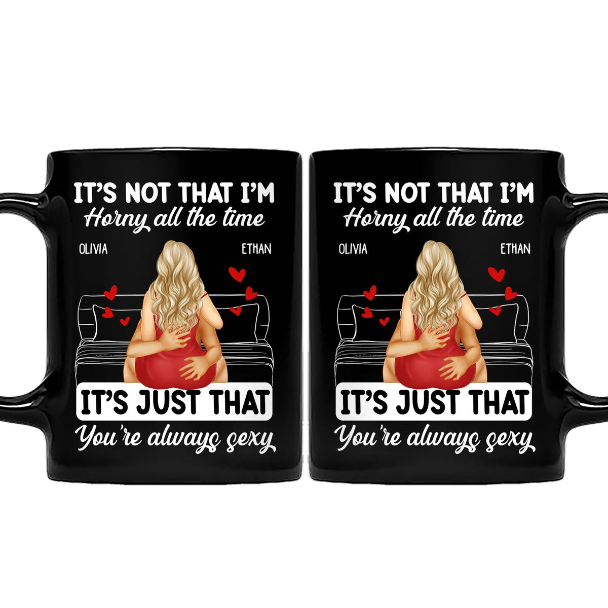 Couple s'embrassant, c'est juste toi, toujours sexy - Cadeau pour couple - Mug personnalisé
