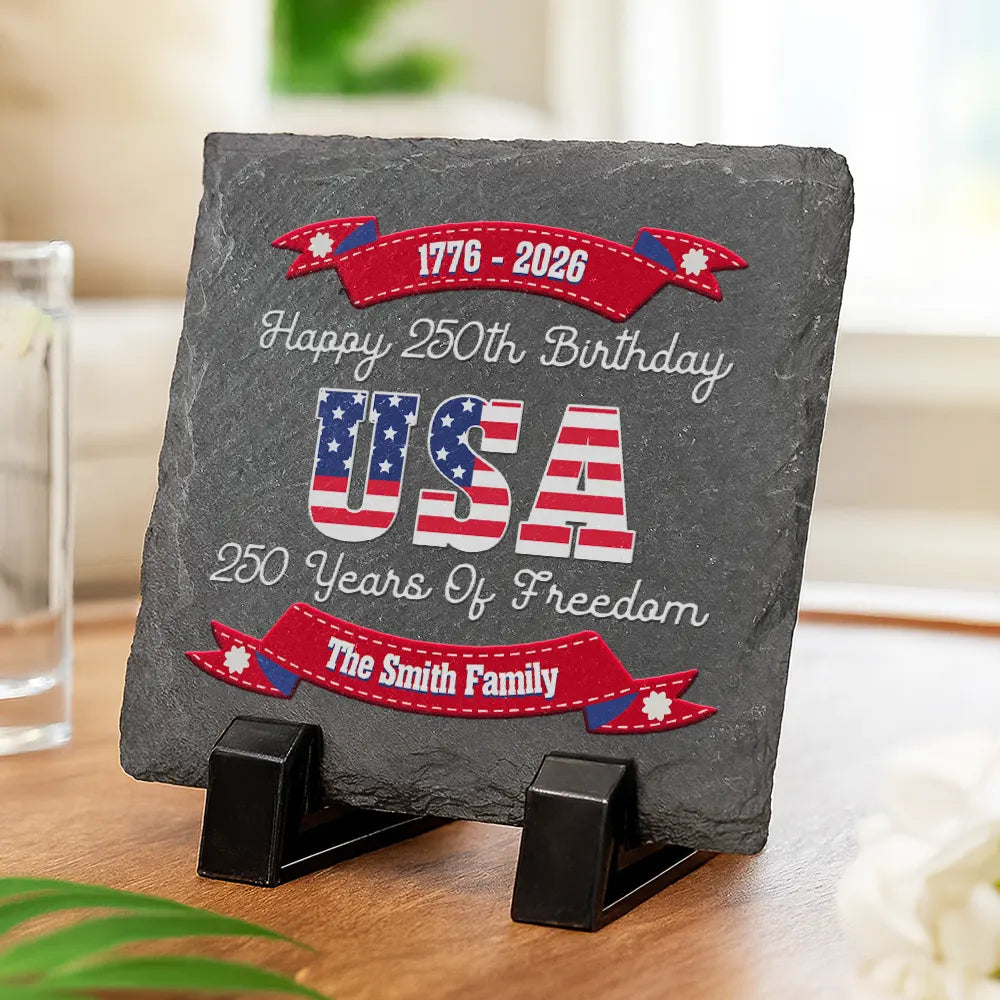 Independence Day,America 250th,Family,Gift For Yourself,Happy - 250 Years Of Freedom US Independence Day - Personalized Slate Coaster