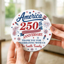 America 250th,Independence Day,Family,Proud,Custom Text - 250th Anniversary Thank You For Celebrating With Us - Personalized Ceramic Coaster
