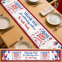 America 250th,Independence Day,Family,Proud,Custom Text - 250th Anniversary Thank You For Celebrating With Us - Personalized Table Runner