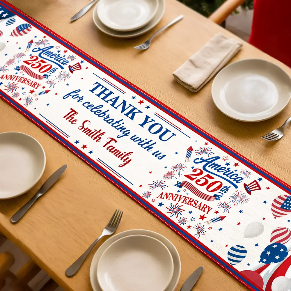 250th Anniversary Thank You For Celebrating With Us - Personalized Table Runner