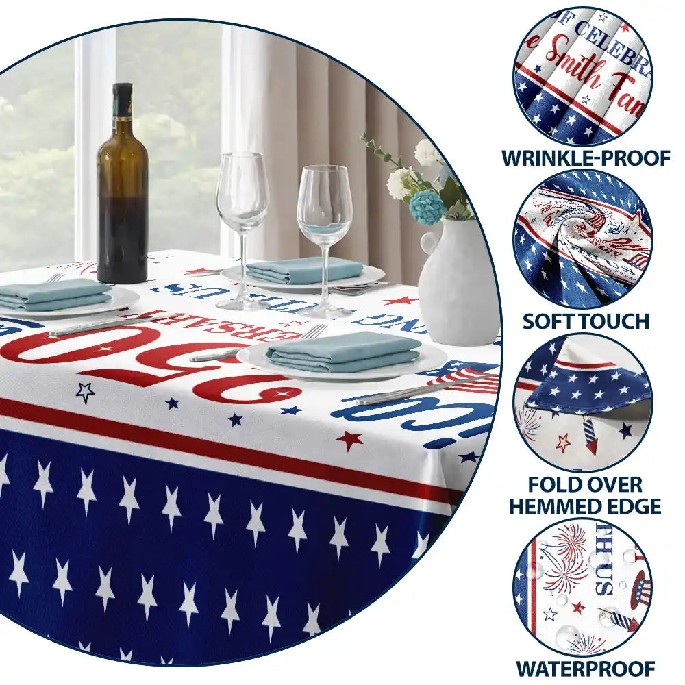 America 250th,Independence Day,Family,Proud,Custom Text - 250th Anniversary Thank You For Celebrating With Us - Personalized Tablecloth