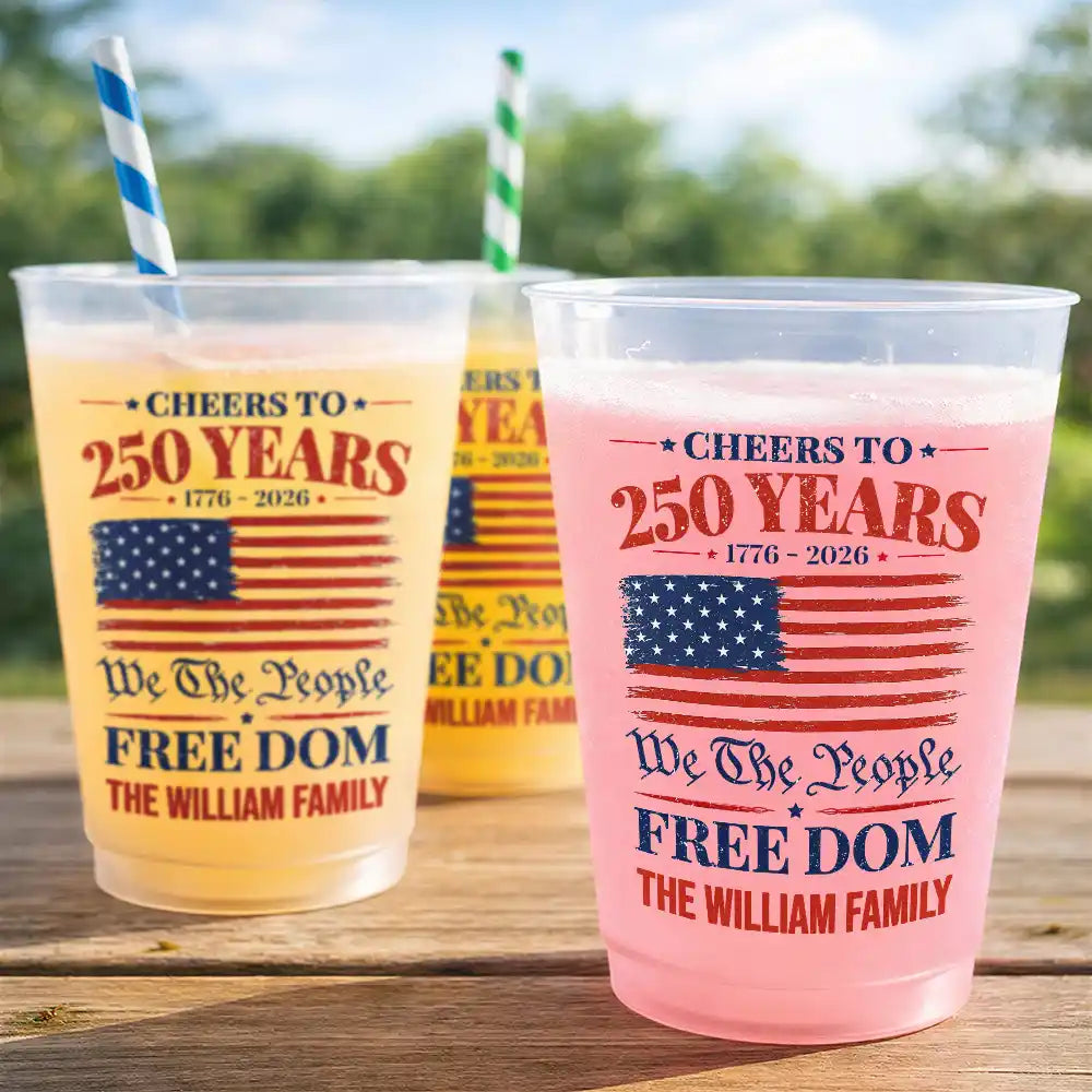 Independence Day,Family,America 250th,Proud - 250th Anniversary We The People - Personalized Frosted Cups