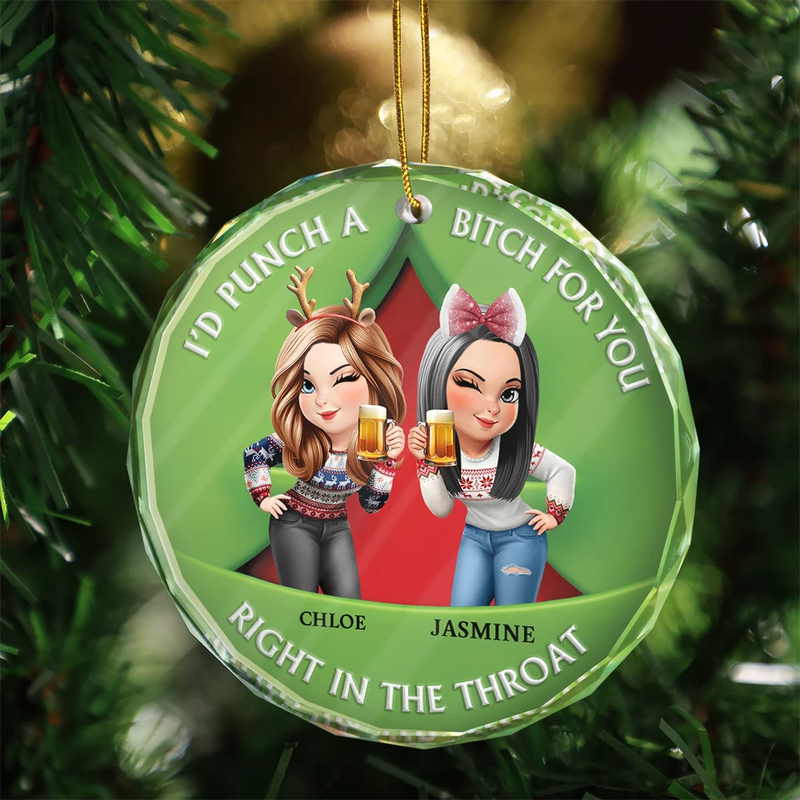 Gift For Bestie,Funny,Christmas - Right In The Throat 3D Effect Bestie - Personalized Circle Glass Ornament