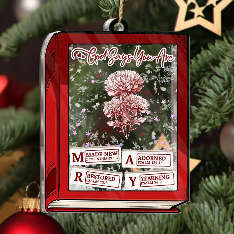 Gift For Yourself, Gift For Women, Happy, Christian, Christmas - God Says I Am Toile De Jouy Birth Flower Book Shape - Personalized 3-Layered Acrylic Shaker Ornament