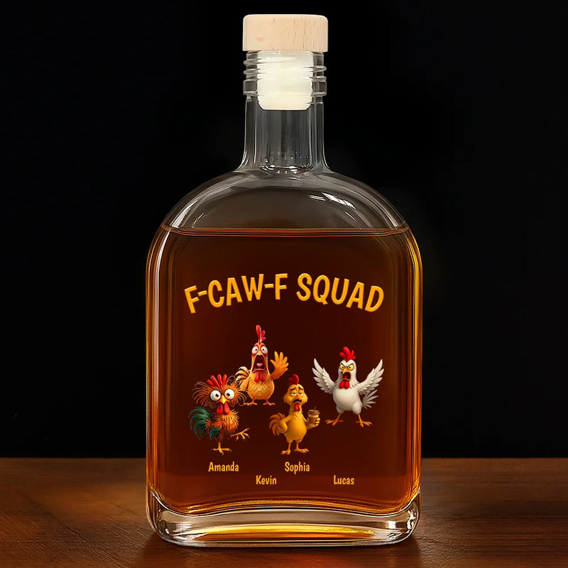 Funny, Gift For Yourself, Gift For Women, Gift For Men, Farm, Gifts For Colleagues, Gift For Bestie - 3D Effect Funny Chickens F-CAW-F Squad - Personalized Whiskey Bottle