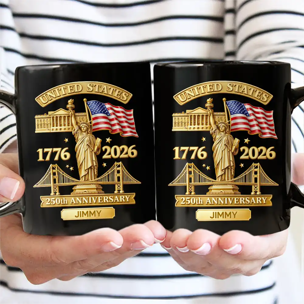 America 250th, Independence Day, Gift For Men, Gift For Yourself, Proud, Custom Text - 3D Effect 250th Anniversary - Personalized Mug