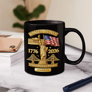 America 250th, Independence Day, Gift For Men, Gift For Yourself, Proud, Custom Text - 3D Effect 250th Anniversary - Personalized Mug