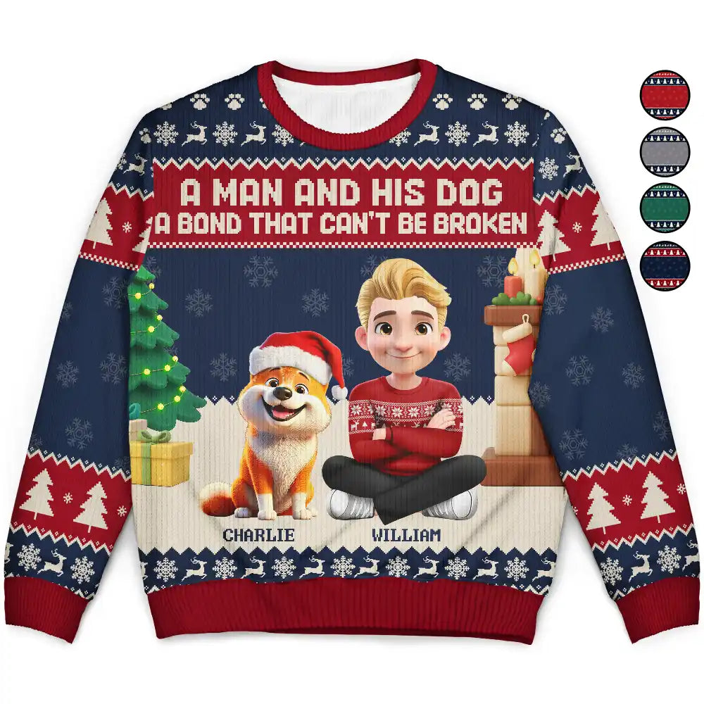 Christmas, Top Market, Pet Lovers, Pet Mom, Pet Dad, Dog Lovers, Dog Mom, Dog Dad, Happy - 3D Effect A Man And His Dog A Bond That Can't Be Broken - Personalized Unisex Ugly Sweater