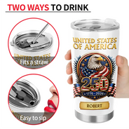 America 250th,Independence Day,Gift For Yourself,Proud,Custom Text - 3D Effect America 250th Anniversary - Personalized Tumbler