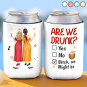 Top Market,Gift For Bestie,Humorous,Summer,Vector - 3D Effect Besties Are We Drunk We Might Be - Personalized Can Cooler Sleeve