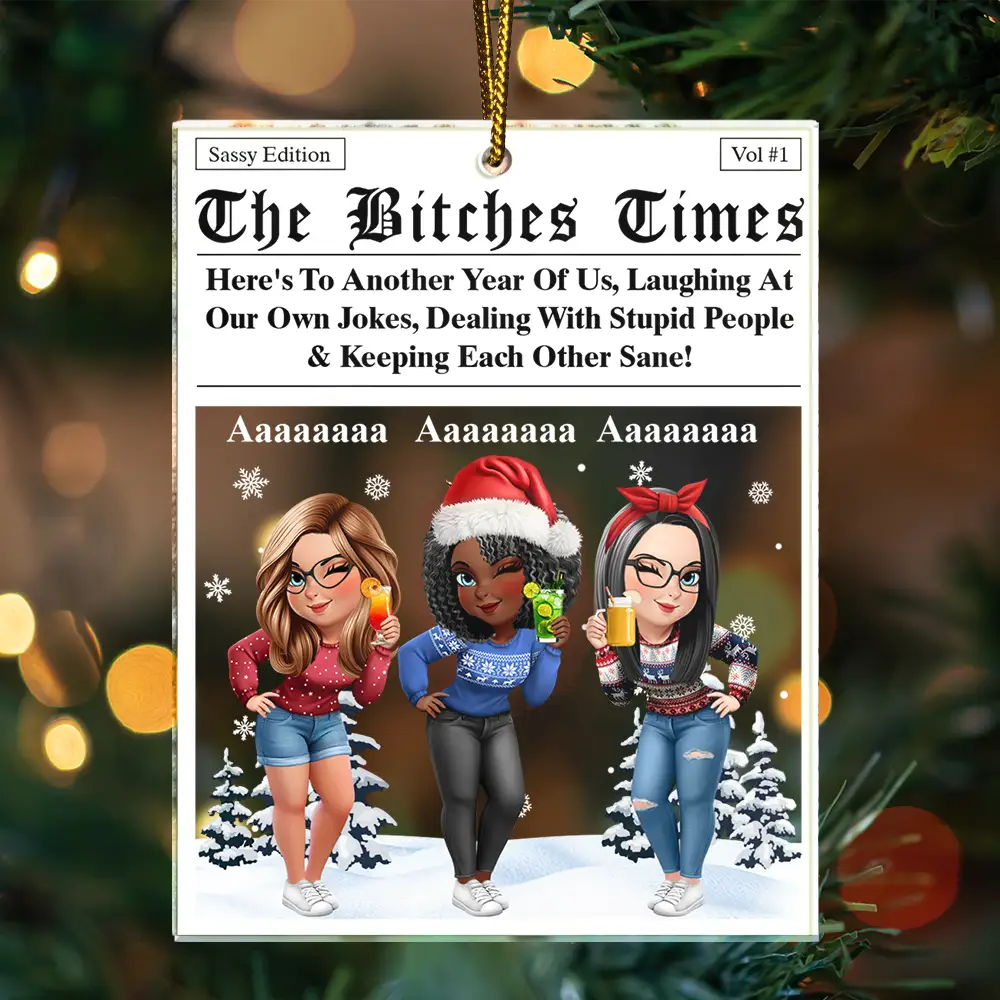 Gift For Bestie, Gift For Sisters, Happy, Christmas - 3D Effect Besties Here's To Another Year Of Us - Personalized Custom Shaped Acrylic Ornament