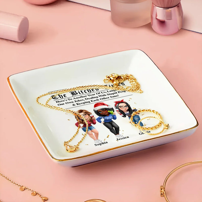 Gift For Bestie,Old Best friends,Gift For Sisters,Happy - 3D Effect Besties Here's To Another Year Of Us - Personalized Ring Dish