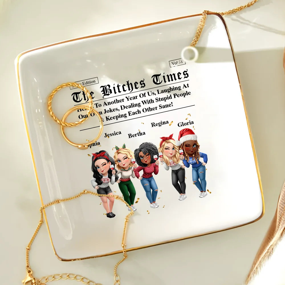 Gift For Bestie,Old Best friends,Gift For Sisters,Happy - 3D Effect Besties Here's To Another Year Of Us - Personalized Ring Dish