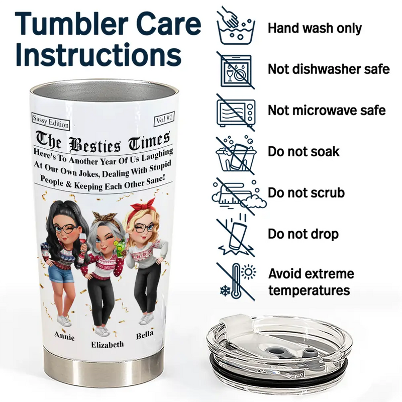 Gift For Bestie,Old Best friends,Gift For Sisters,Happy - 3D Effect Besties Here's To Another Year Of Us - Personalized Tumbler