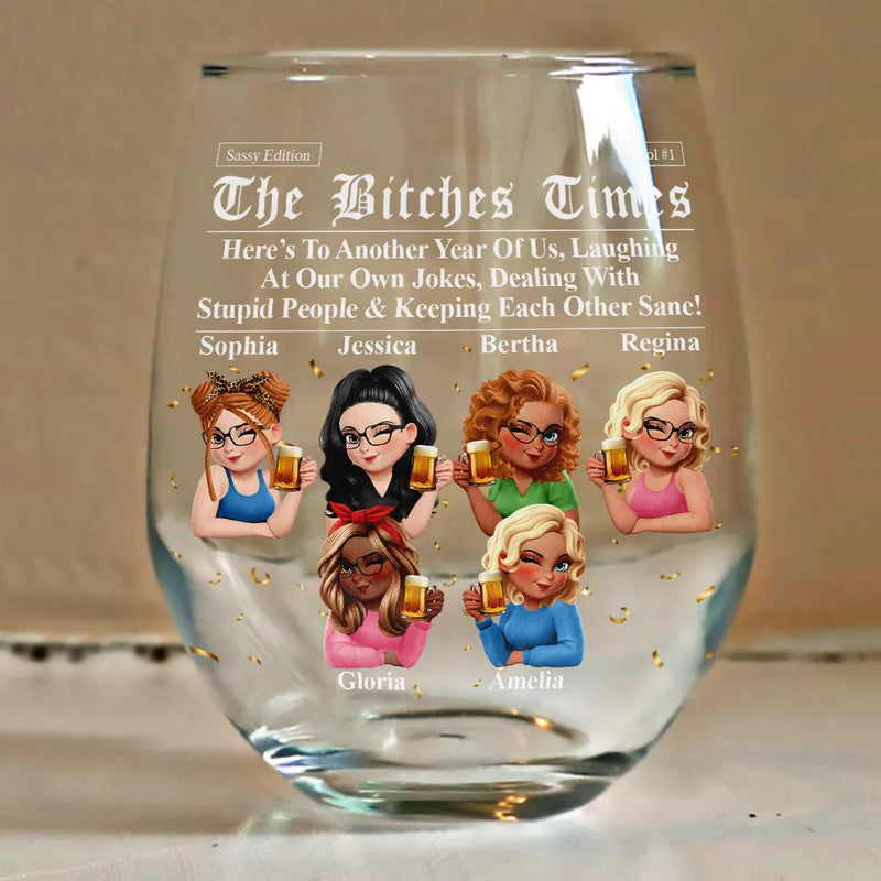 Gift For Bestie,Old Best friends,Gift For Sisters,Happy - 3D Effect Besties Here's To Another Year Of Us - Personalized Stemless Wine Glass