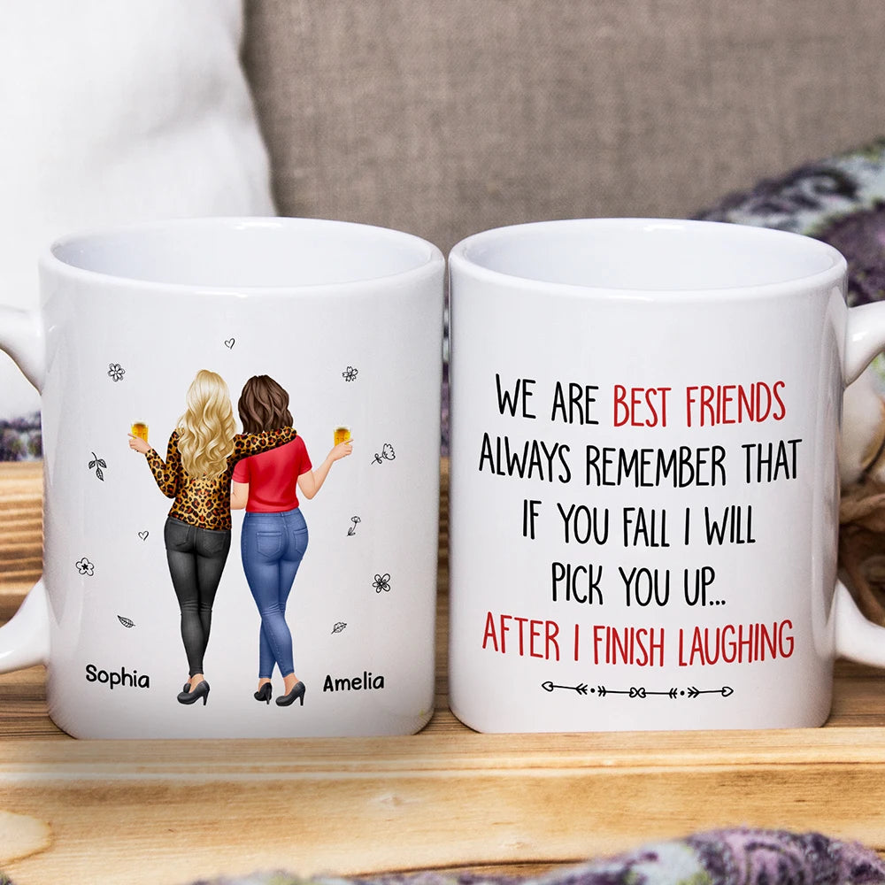 Gift For Bestie,Gift For Women,Happy,Top Market - 3D Effect Besties If You Fall I Will Pick You Up - Personalized Mug