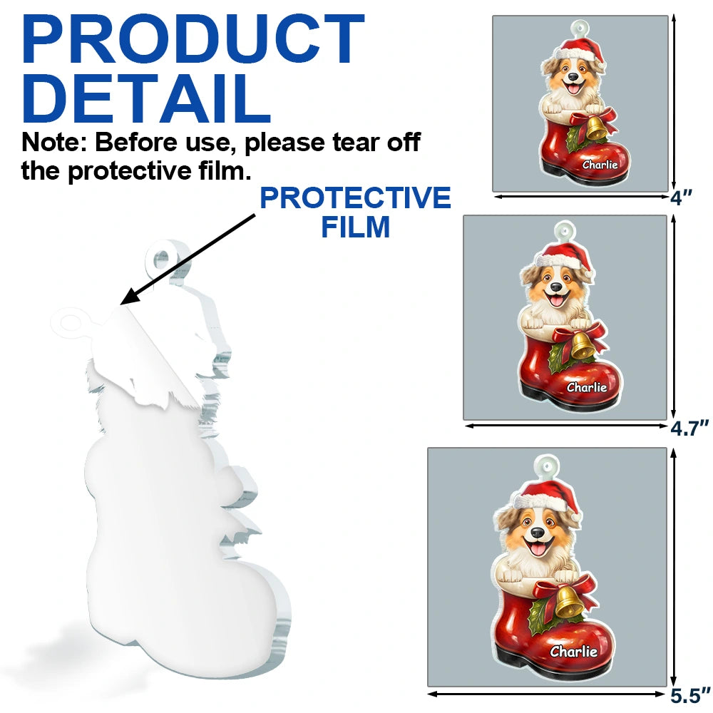 Pet Lovers,Pet Mom,Pet Dad,Cat Lovers,Cat Mom,Cat Dad,Dog Lovers,Dog Mom,Dog Dad,Happy,Christmas - 3D Effect Christmas Dog In The Boot - Personalized Custom Shaped Acrylic Ornament