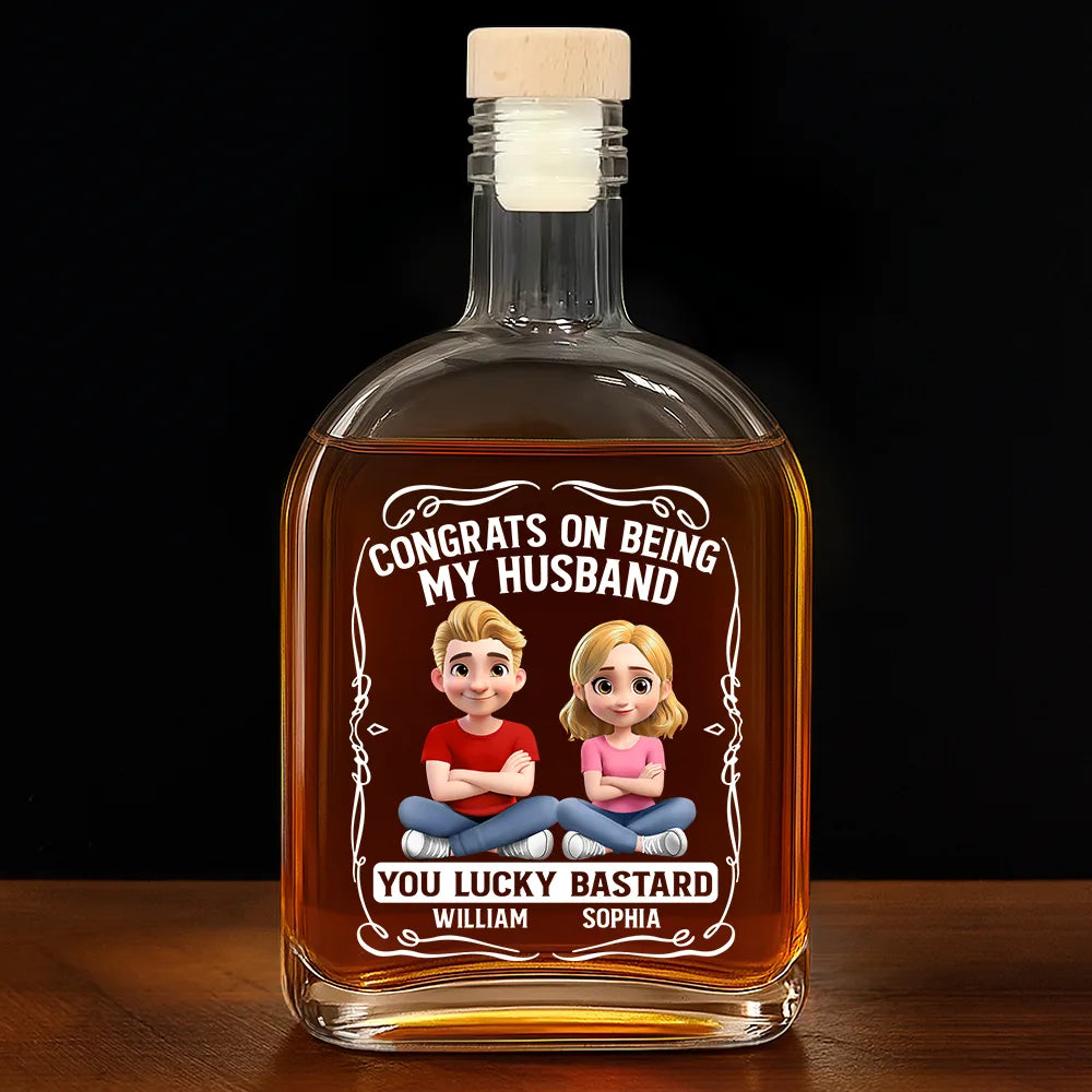 Gift For Couples,Gift For Husband,Gift For Wife,Gift For Boyfriend,Gift For Girlfriend,Old Couples,Love - 3D Effect Couple Congrats On Being My Husband You Lucky Man - Personalized Whiskey Bottle