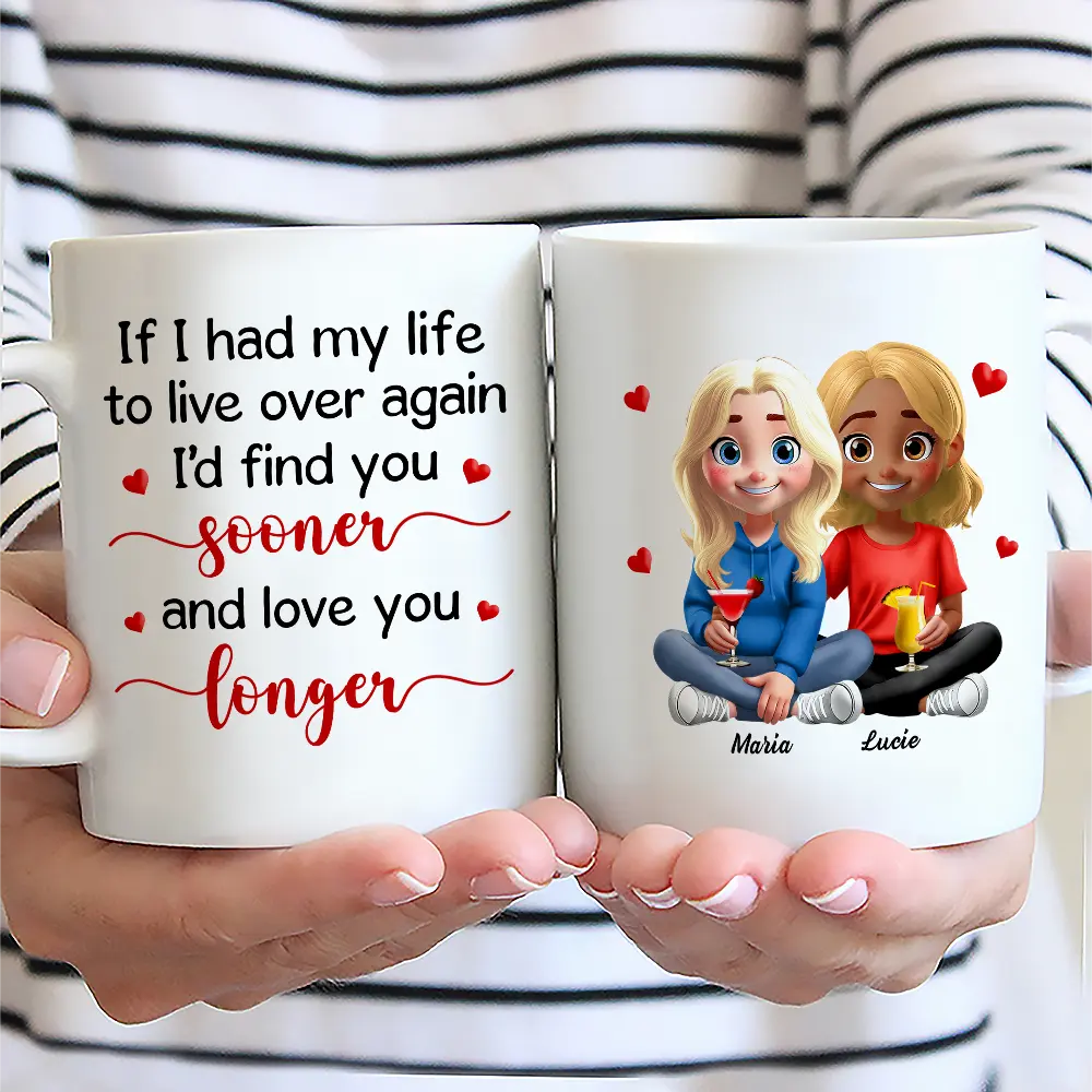 Gift For Couples,Old Couples,LGBT,Gift For Women,Gift For Men,Love - 3D Effect Couple I'd Find You Sooner And Love You Longer - Personalized Mug