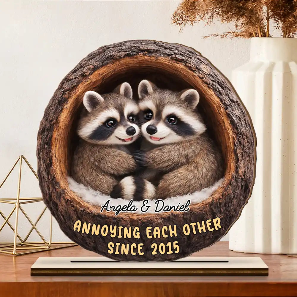 Gift For Couples,Gift For Women,Gift For Men,Gift For Boyfriend,Gift For Girlfriend,Gift For Wife,Gift For Husband,Funny,Love - 3D Effect Couple Raccoon Annoying Each Other - Personalized Custom Shaped 2-Layered Wooden Plaque