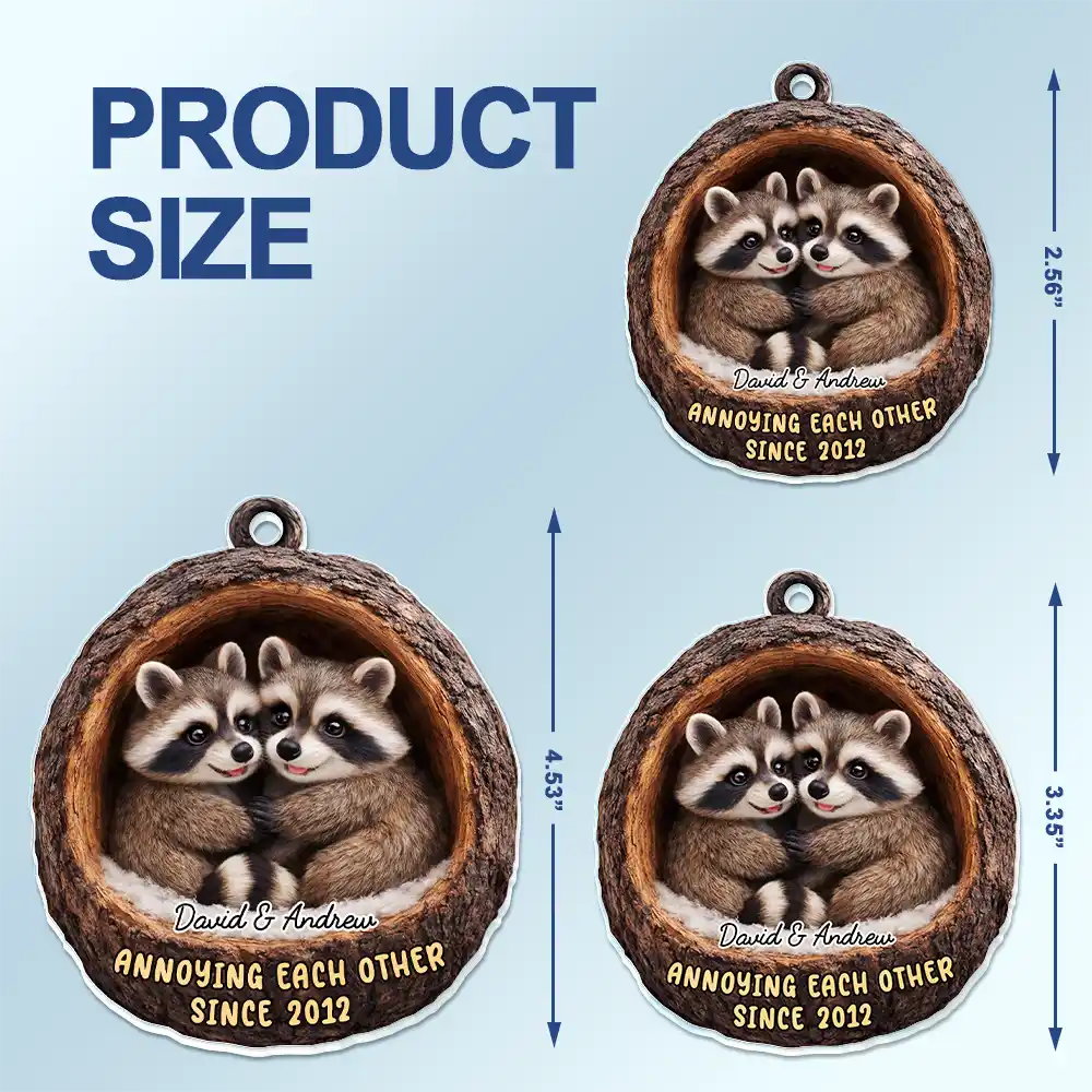 Gift For Couples,Gift For Women,Gift For Men,Gift For Boyfriend,Gift For Girlfriend,Gift For Wife,Gift For Husband,Funny,Love - 3D Effect Couple Raccoon Annoying Each Other - Personalized Acrylic Car Hanger