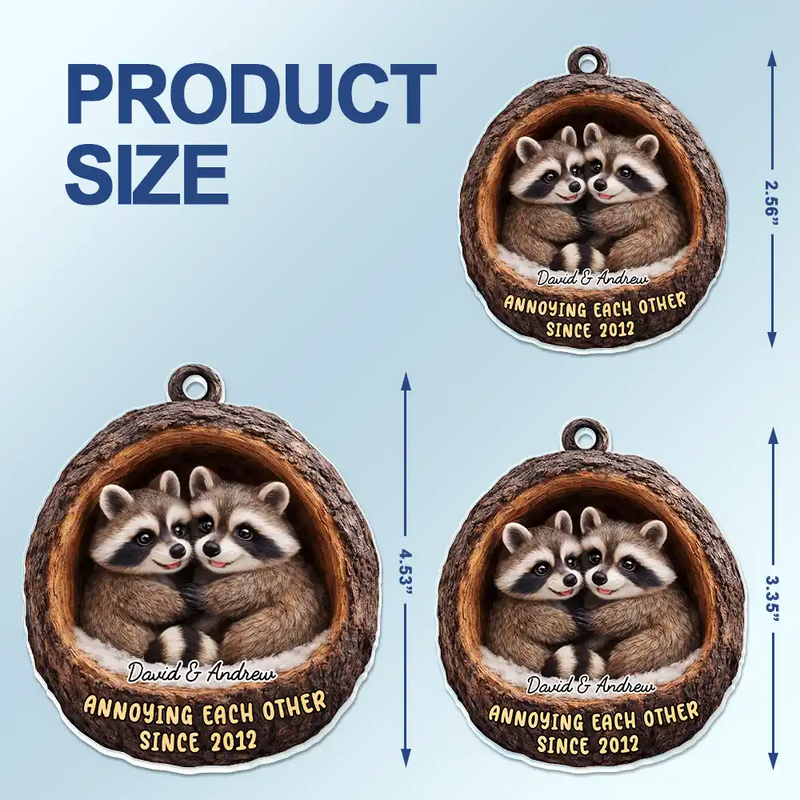 Gift For Couples,Gift For Women,Gift For Men,Gift For Boyfriend,Gift For Girlfriend,Gift For Wife,Gift For Husband,Funny,Love - 3D Effect Couple Raccoon Annoying Each Other - Personalized Acrylic Car Hanger