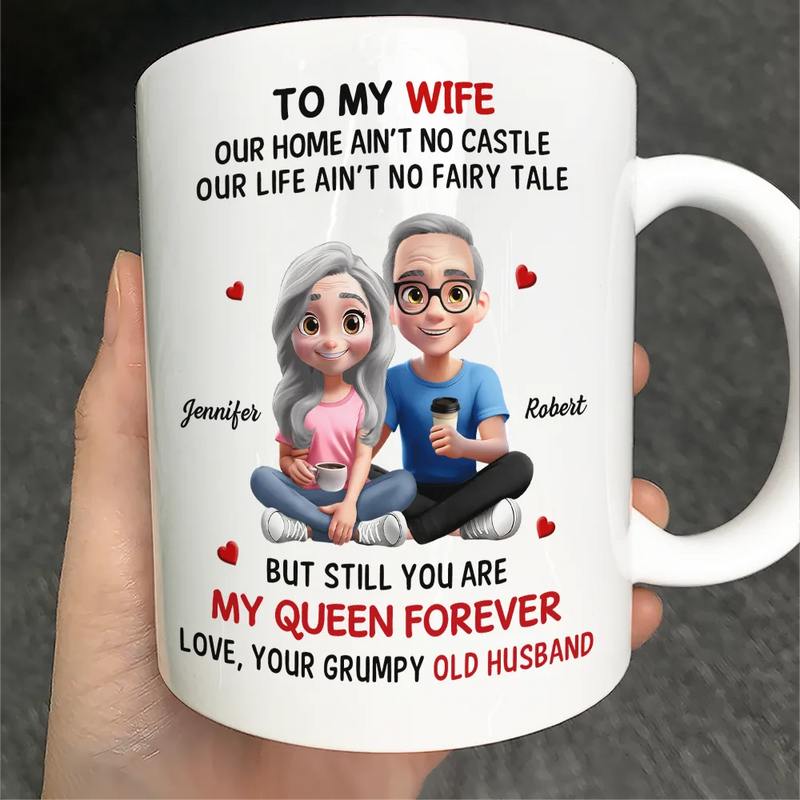 Gift For Couples,Old Couples,Gift For Women,Gift For Wife,Love,Top Market - 3D Effect Couple To My Wife Our Home Ain't No Castle - Personalized Mug