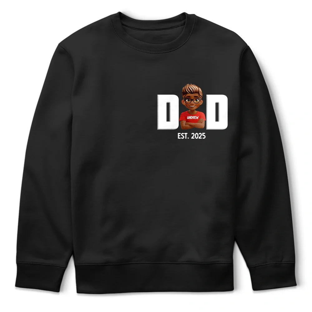 Gift For Father, Happy, New Dad - 3D Effect Dad - Personalized T Shirt