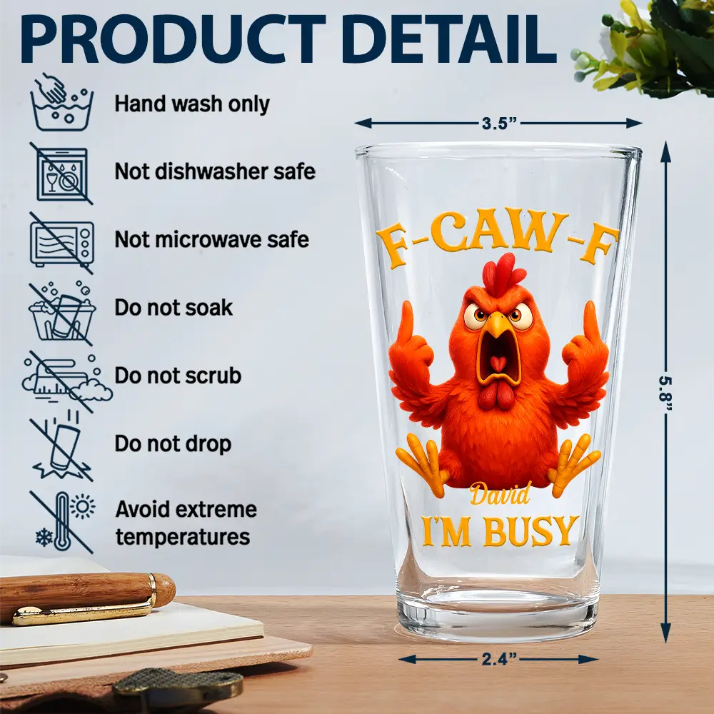 Gift For Yourself,Funny,Gifts For Colleagues - 3D Effect Funny Chicken F-CAW-F I'm Busy - Personalized Beer Glass