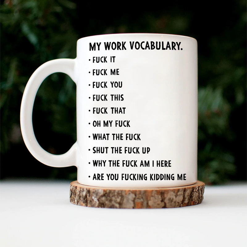 Gift For Yourself,Gifts For Colleagues,Gift For Women,Gift For Men,Funny,Top Market - 3D Effect Funny Chicken F-CAW-F My Work Vocabulary - Personalized Mug