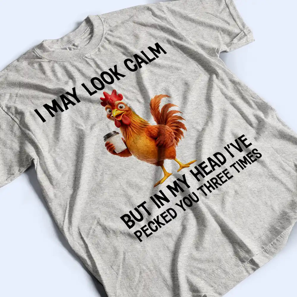 Gift For Yourself, Gift For Women, Gift For Men, Funny - 3D Effect Funny Chicken I've Pecked You - Personalized T Shirt