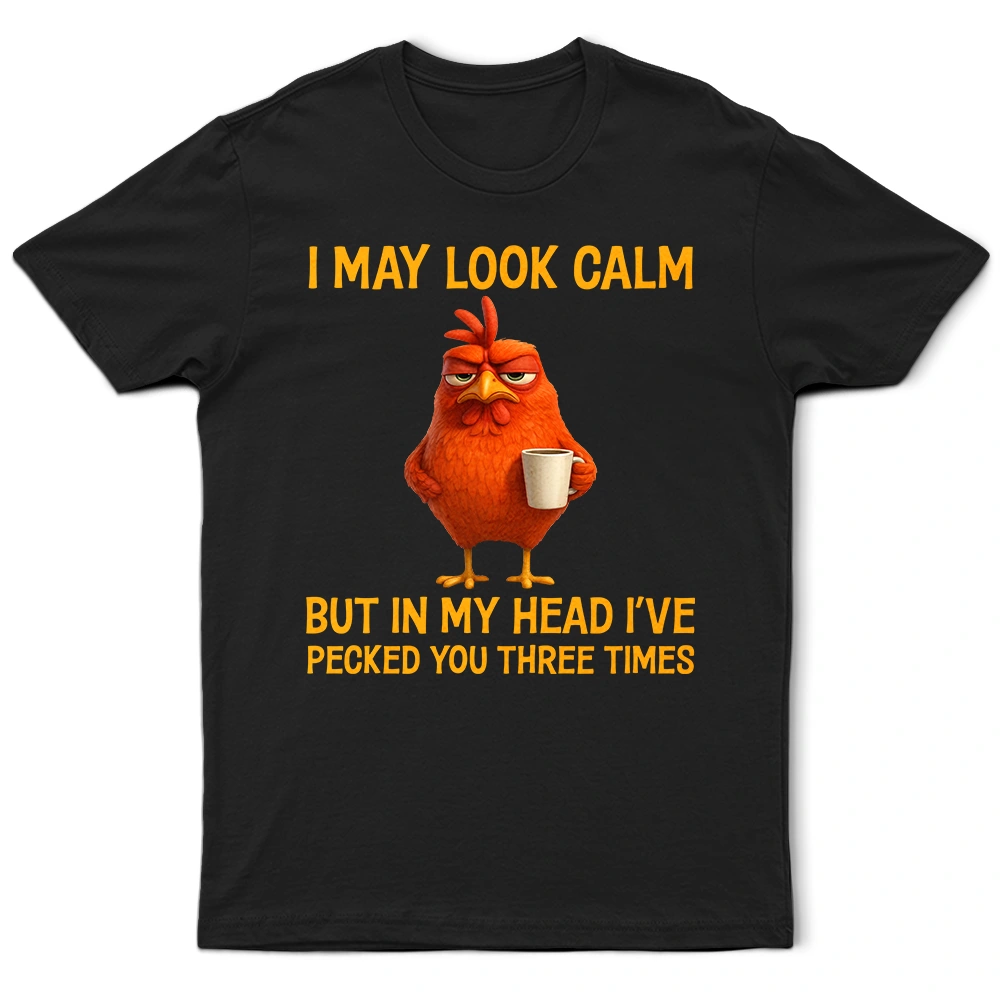 Gift For Yourself, Gift For Women, Gift For Men, Funny - 3D Effect Funny Chicken I've Pecked You - Personalized T Shirt